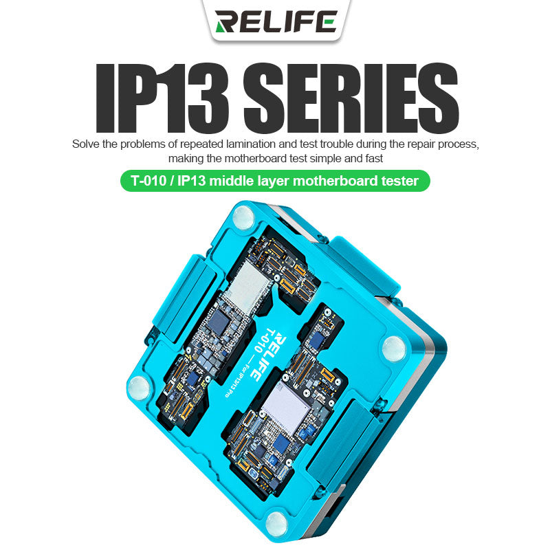 Middle Layer Motherboard Tester Relife T010 For iPhone 13 Series Relife FoneFunShop   